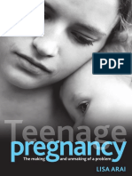 Teenage Pregnancy. The Making and Unmaking of A Problem