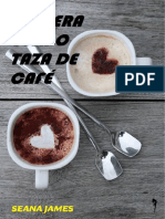Seana James - Primera Cita o Taza de Café