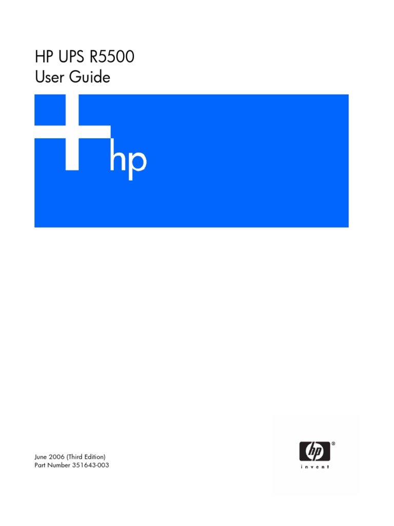 HP UPS R5500 User Guide: June 2006 (Third Edition) Part Number 351643 ...