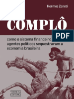 zaneti-hermes_complo_base-e-book - COMO O SISTEMA FINANCEIRO E SEUS AGENTES POLÍTICOS SEQUESTRAM A ECONOMIA BRASILEIRA