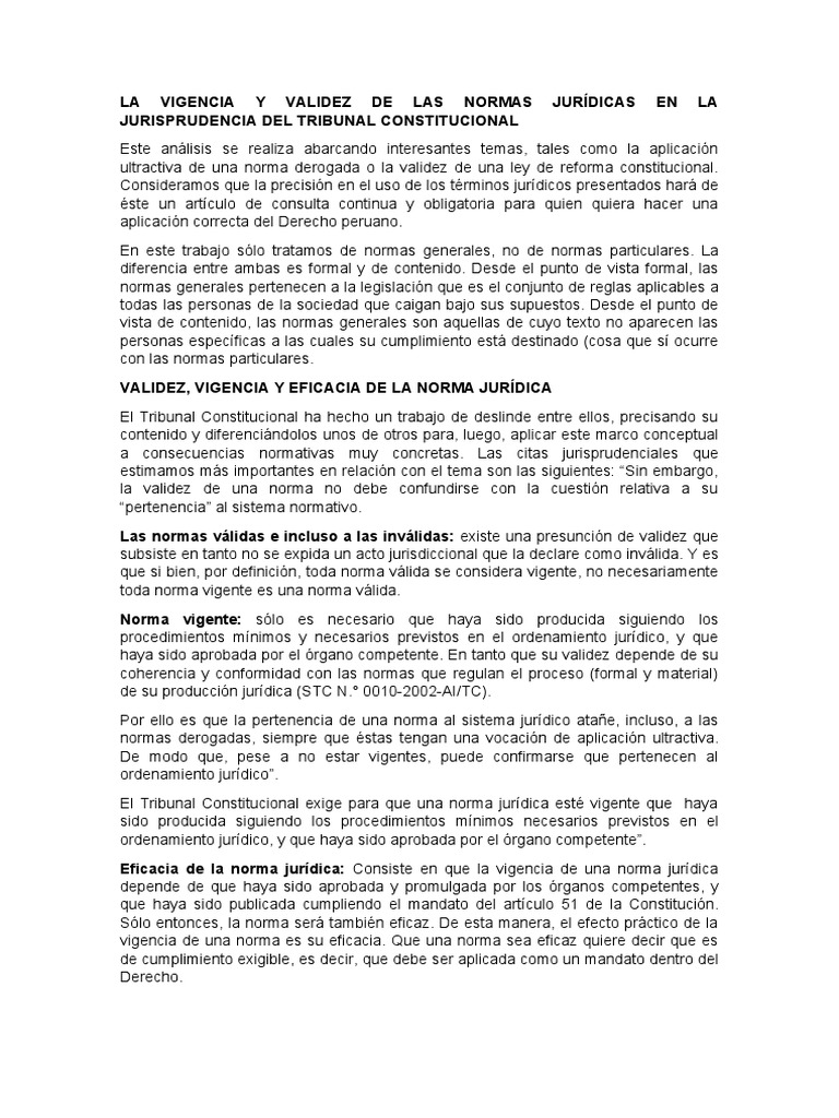 LA VIGENCIA Y VALIDEZ DE LAS NORMAS JURÍDICAS EN LA JURISPRUDENCIA DEL