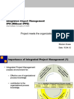 Integrated Project Management IPM (Without IPPD) : Project Meets The Organization