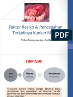 Faktor Resiko & Deteksi Dini Kanker Mulut (Tichvy)