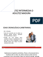 Adultez Intermedia o Adultez Madura