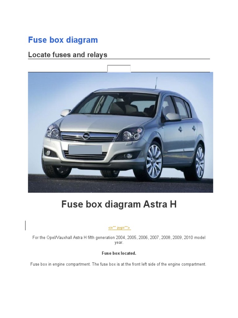 Fuses and Relays Box Diagram Opel - Vauxhall Astra H | PDF | Vehicles