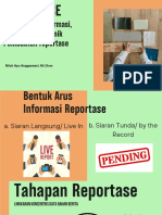 Reportase (Bentuk Arus Informasi, Tahapan Dan Teknik Pembuatan Reportase)
