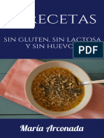 75 Recetas Sin Gluten Sin Lactosa y Sin Huevo Spanish Edition by María Arconada