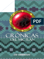 Cronicas Del Mictlan Spanish E Jorge Daniel Abrego Valdes