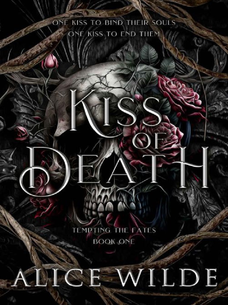 Kiss of Death - Alice Wilde | PDF | Chicken