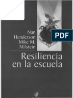 Materiales M1. Resiliencia en La Escuela. Cap. 3 y 4 - NHenderson & MMilstein