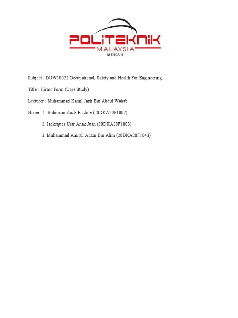 OSHA Case Study POLITEKNIK MUKAH PDF Occupational Safety And Health