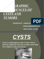 Cyst and Tumors