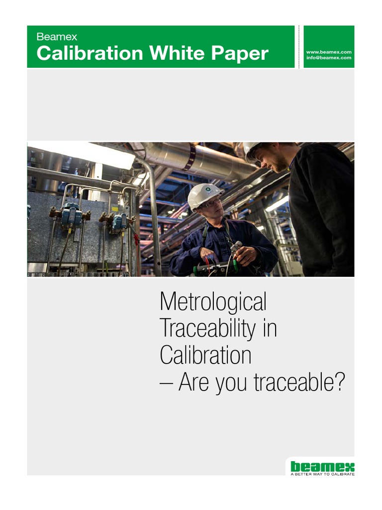 Calibration Traceability Explained | PDF | Calibration | Metrology