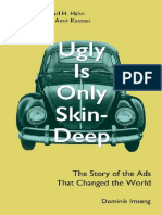 Dominik Imseng Ugly Is Only Skin Deep The Story of The Ads That Changed The World Advertising Hist