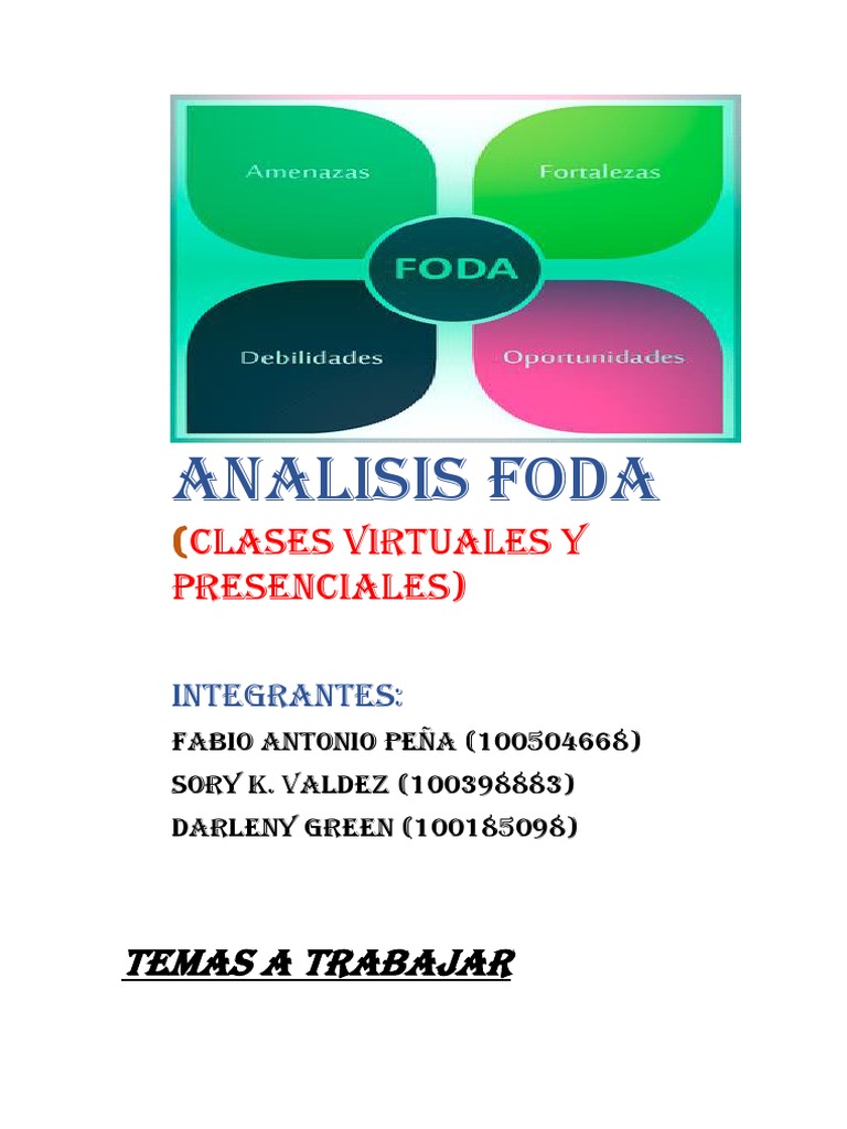 Análisis FODA de Clases Virtuales y Presenciales | PDF | Análisis FODA ...