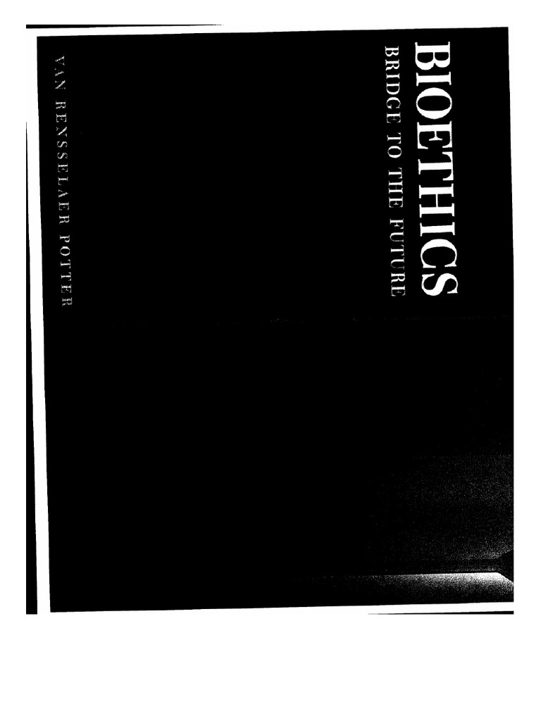 Bioethics Bridge To The Future Potter PDF