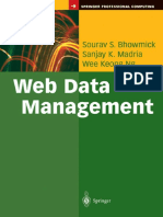 (Springer Professional Computing) Sourav S. Bhowmick, Sanjay K. Madria, Wee K. NG - Web Data Management - A Warehouse Approach-Springer (2004)
