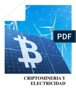 Criptomineria y La Electridad 08022021