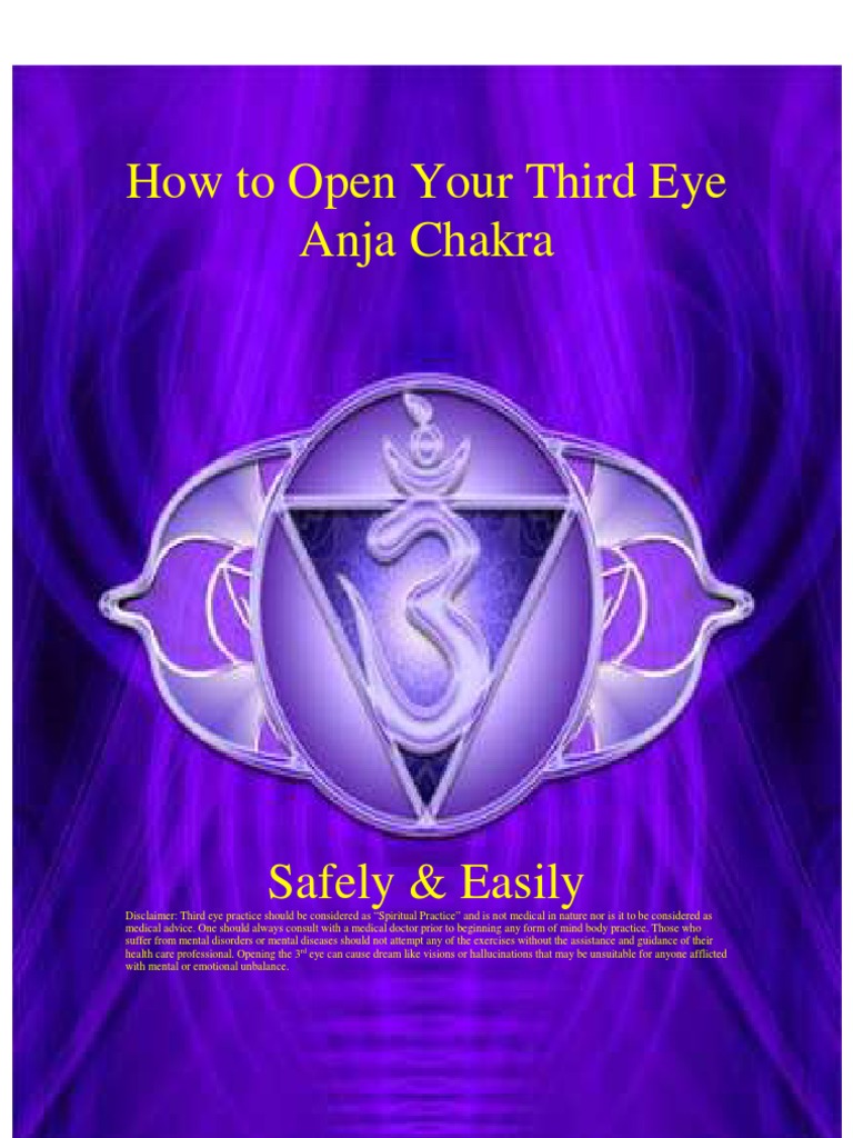 How To Open Your Third Eye | PDF | Qi | Chakra