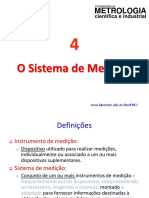 4 O Sistema de Medição