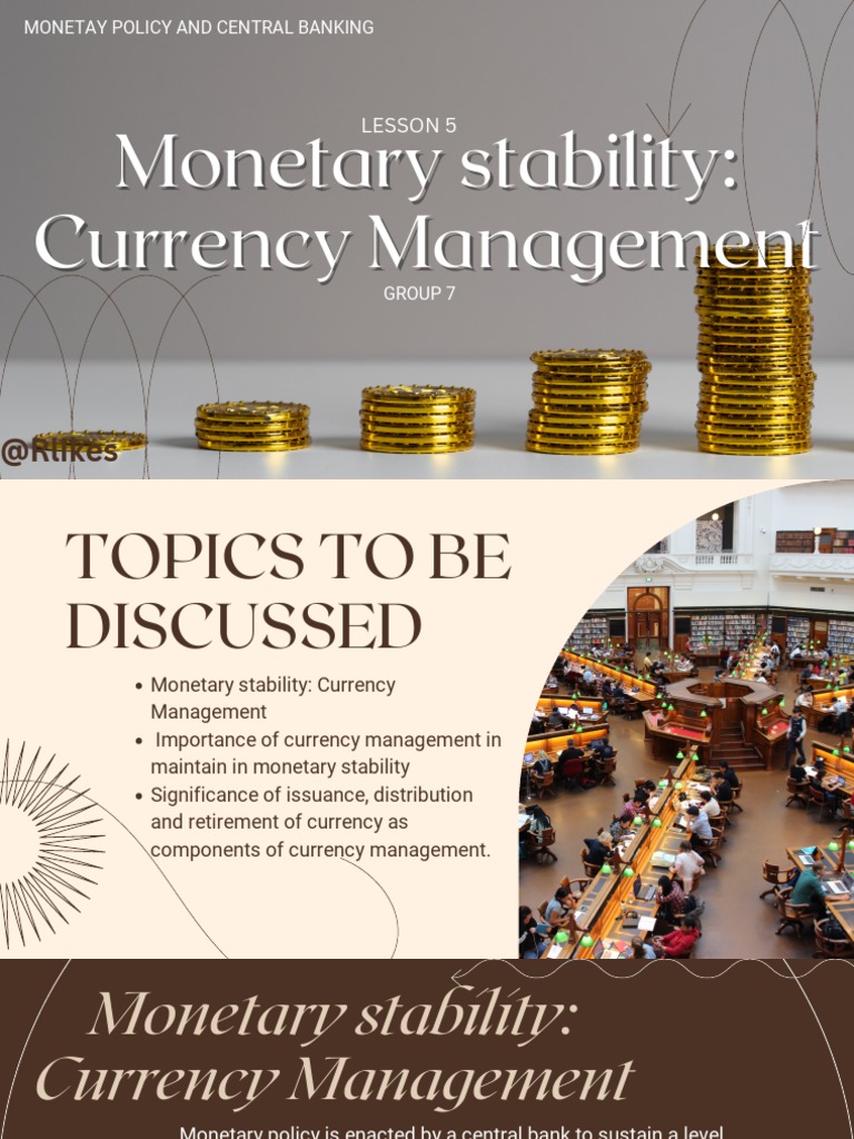 Currency Management & Stability | PDF | Monetary Policy | Central Banks