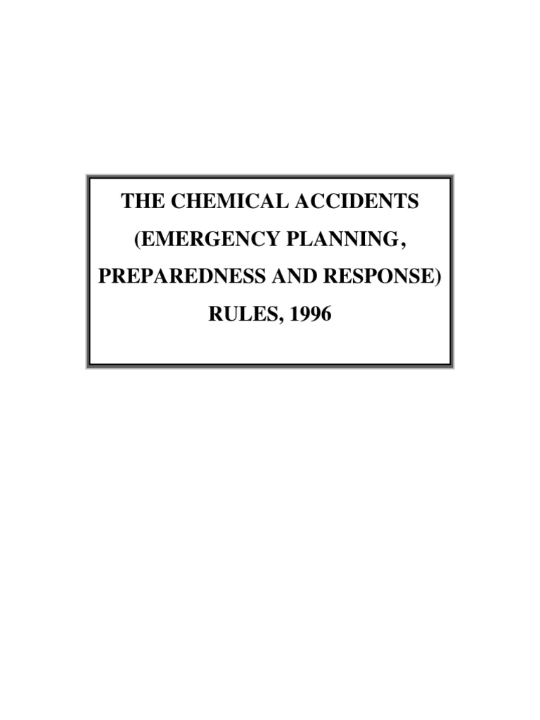 The Chemical Accidents (Emergency Planning, Preparedness and Response