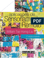 Aplicações de Sensoriamento Remoto, 2ª Ed William Tse Horng Liu
