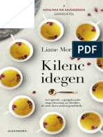 Liane Moriarty - Kilenc Idegen