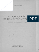 Fizikai Kérdés És Feladatgyűjtemény A Középiskolák Számára 1965 v. P. Demkovics Comp