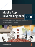 Mobile App Reverse Engineering Get Started With Discovering, Analyzing, and Exploring The Internals of Android and iOS Apps (Abhinav Mishra) (Z-Library)
