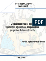 Ponto 3 - O Espaço Geográfico Da Bahia Organização, Regionalização, Desigualdades _profª Nay Perazzo