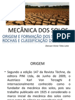 AULAS 01 E 02 - MECÂNICA DOS SOLOS - ORIGEM E FORMAÇÃO DO SOLO, ROCHAS E CLASSIFICAÇÃO DOS SOLOS