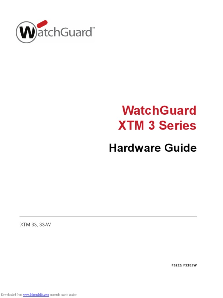 Hardware Manual Watchguard XTM 33 PDF Product Liability