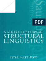 A Short History of Structural Linguistics