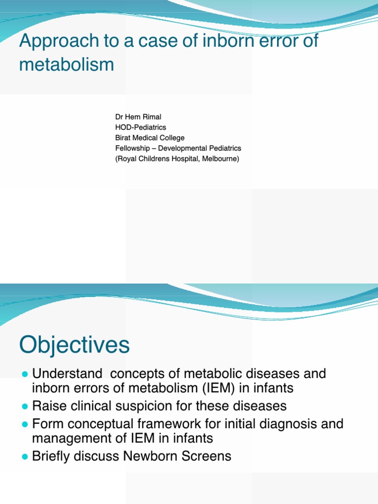 Approach To A Case of Inborn Error of Metabolism | PDF | Metabolism ...