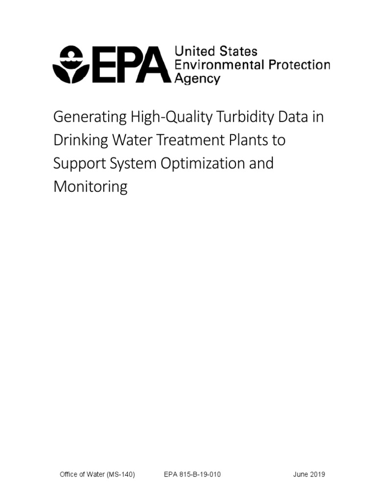 2019, EPA Generating HighQuality Turbidity Data in Drinking Water Treatment Plants To Support