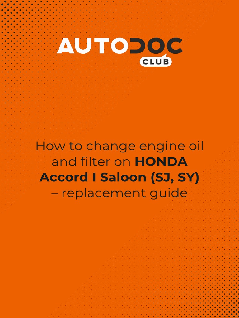 How To Change Engine Oil and Filter On HONDA Accord I Saloon (SJ, SY