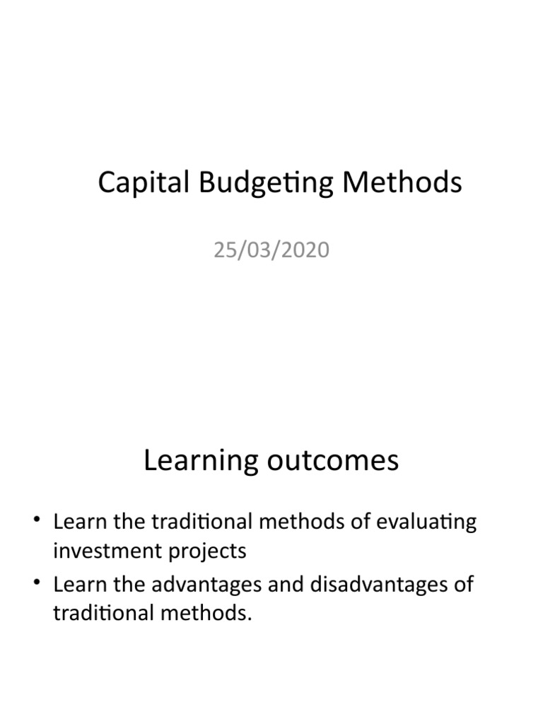 Capital Budgeting Methods | PDF | Net Present Value | Internal Rate Of ...