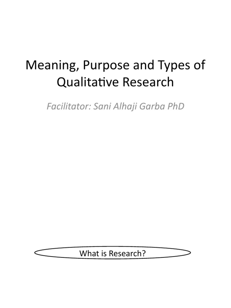 WHAT IS THE PURPOSE OF QUALITATIVE RESEARCH intelligence overview