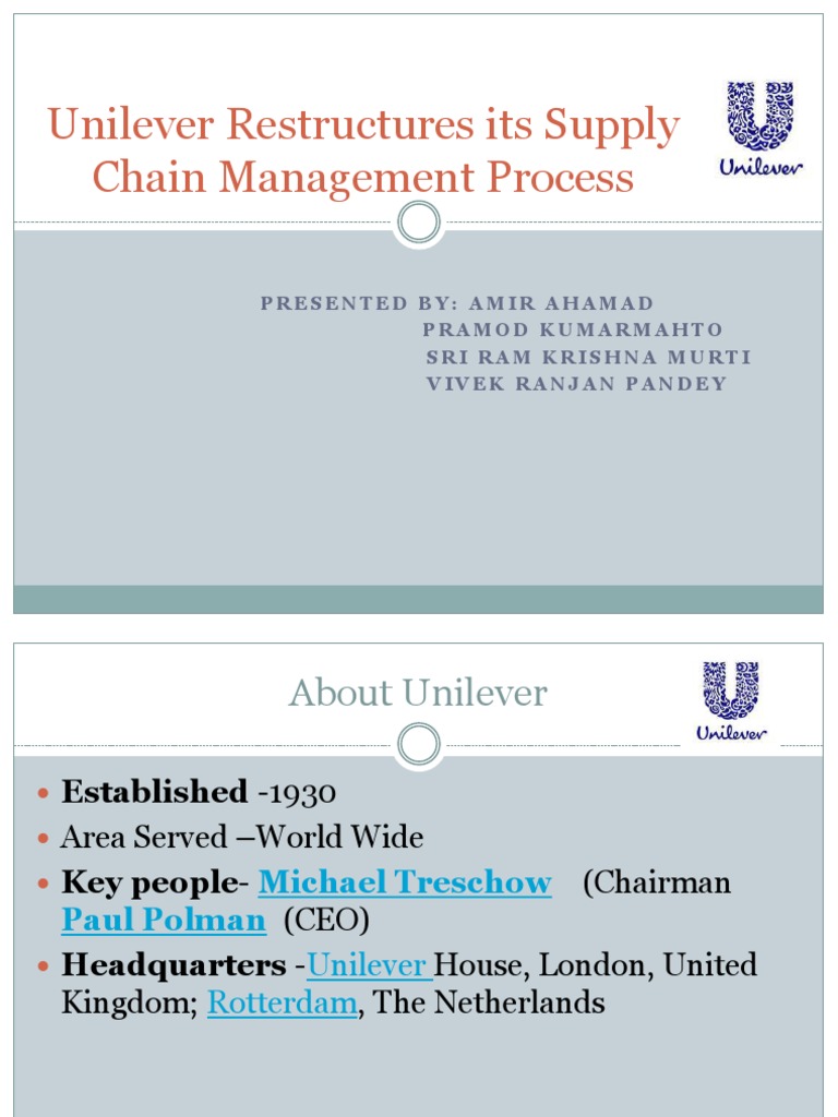 Unilever Suppy Chain Procecess Supply Chain Management Unilever
