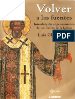 Volver A Las Fuentes - Introducción Al Pensamiento de Los Padres de La Iglesia Glinka, Luis