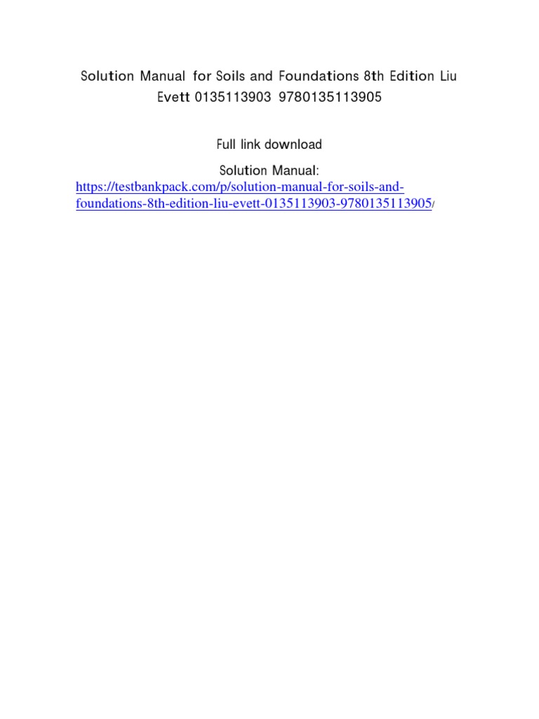 Solution Manual For Soils and Foundations 8th Edition Liu Test Bank PDF Physical Sciences