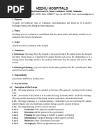 Process Addresses Discharge of All Patients Including Medico-Legal Cases and Patients