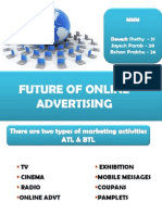 Future of Online Advertising: Shetty - 31 Jayesh Parab - 20 Rohan Prabhu - 26