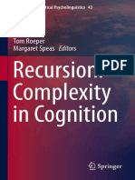 Recursion: Complexity in Cognition: Tom Roeper Margaret Speas Editors