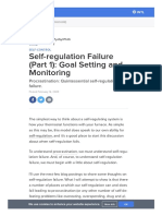 Self-Regulation Failure (Part 1) - Goal Setting and Monitoring - Psychology Today