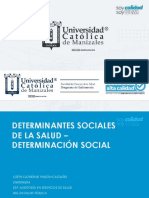 Determinantes Sociales de La Slaud y Determinación Social