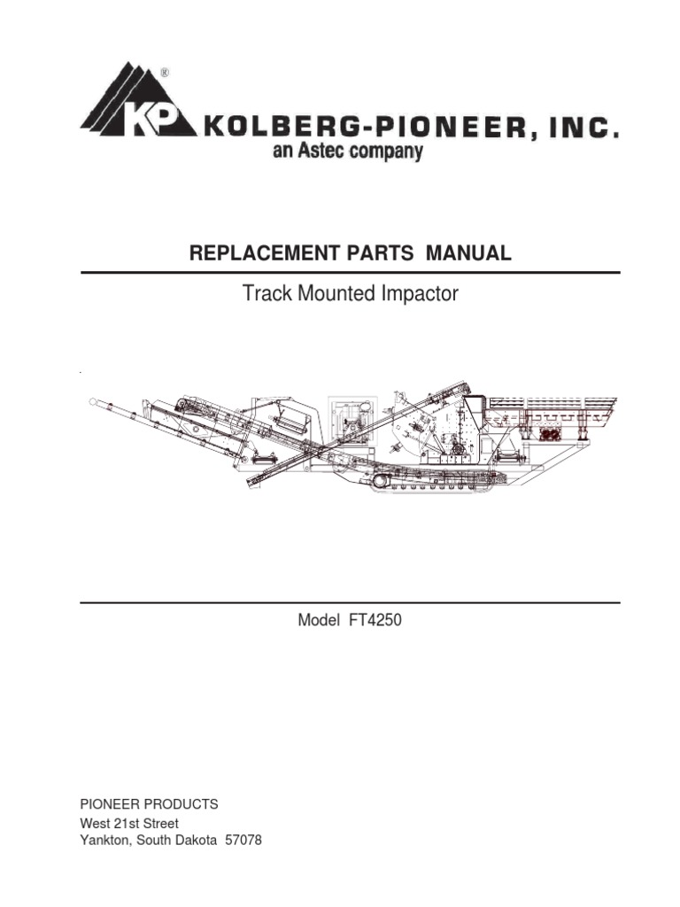 Impactor-KPI-JCI - ASTEC Model FT4250 REPLACEMENT PARTS MANUAL | PDF ...