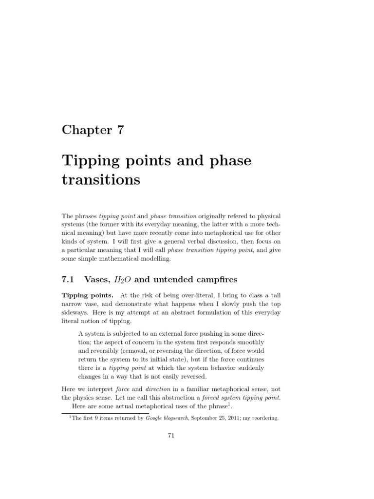 Tipping Points and Phase Transitions 7.1 Vases, H O and Untended