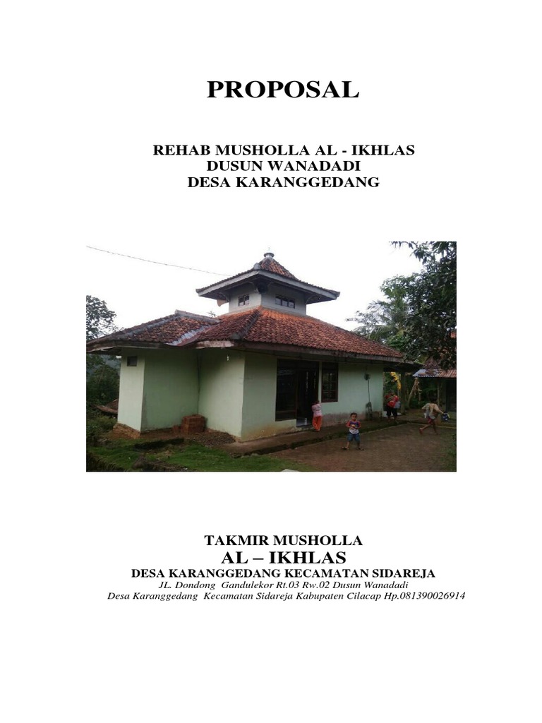 PROPOSAL Musholla Al Ikhlas Wanadadi KARANGGEDANG SIDAREJA CILACAP | PDF